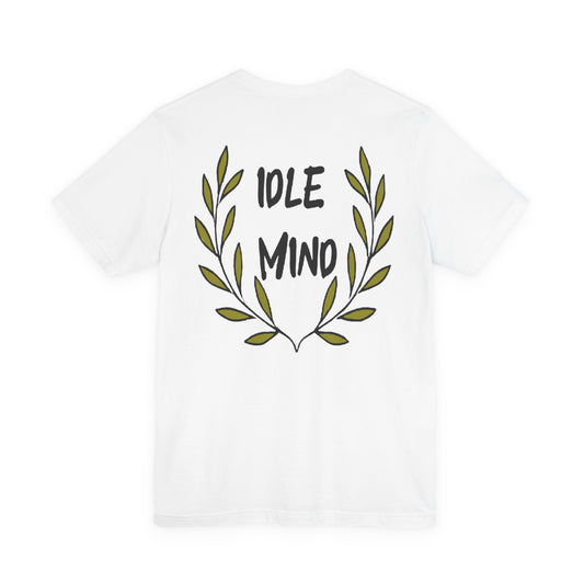 Idle Mind Tee
